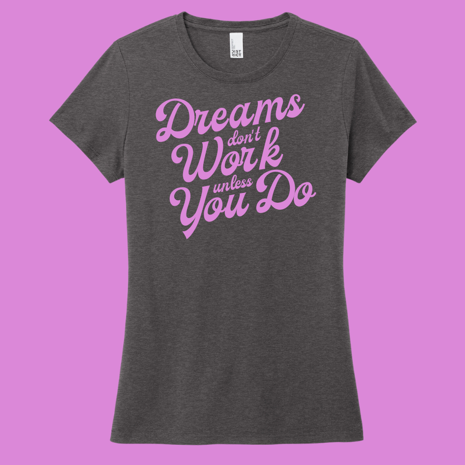 1263-dreams-dont-work-unless-you-do-16916783536693.png