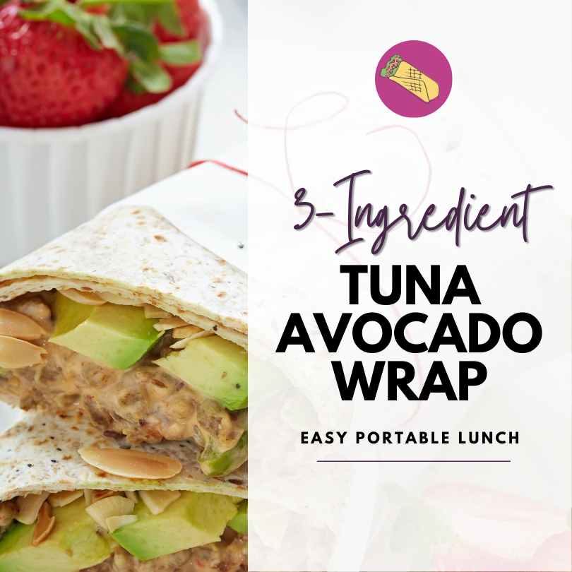 3-Ingredient Tuna Avocado Wrap