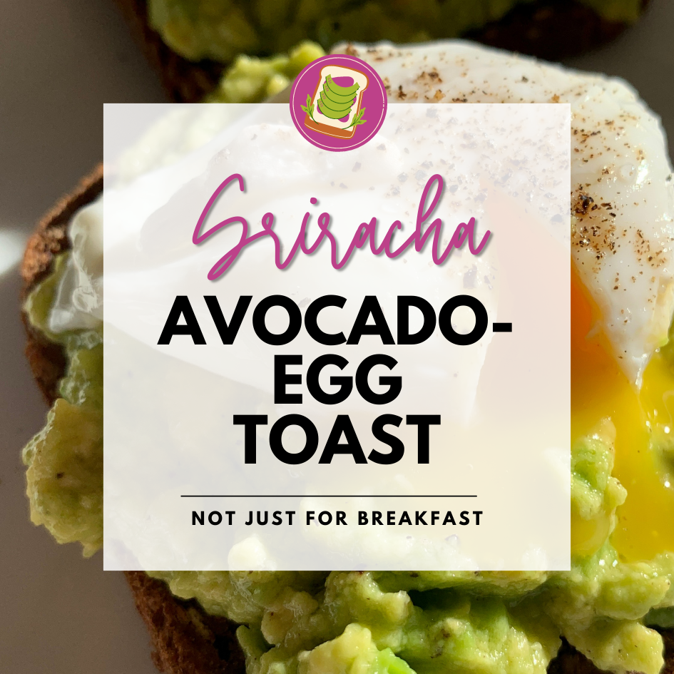 Sriracha-Avocado-Egg Toast