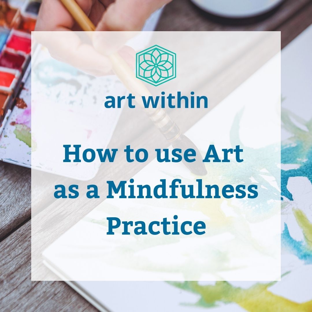 Art for Mindfulness