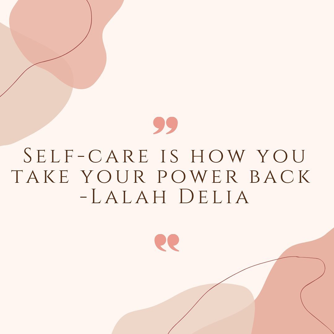 Take Your Power Back Through Self-Care