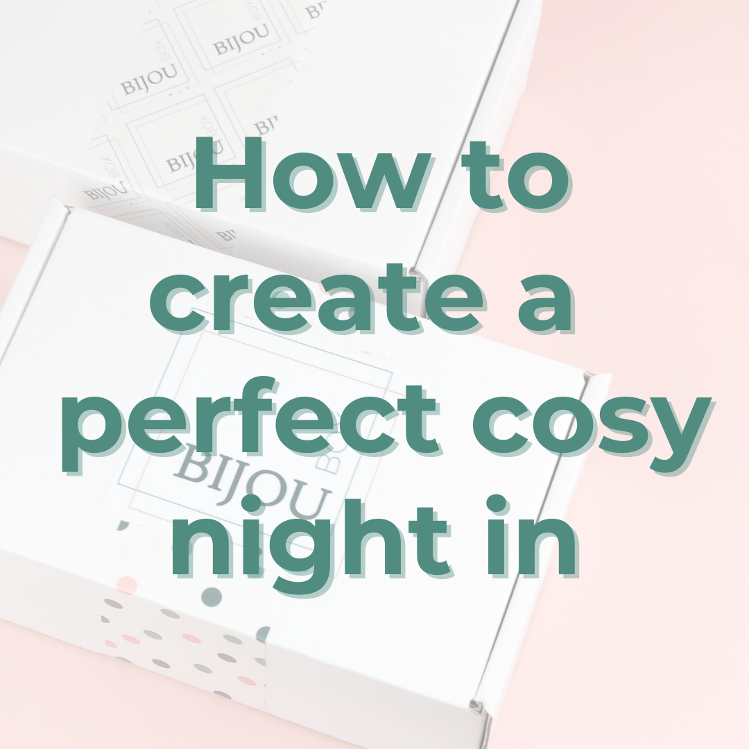 How to create a perfect cosy night in!