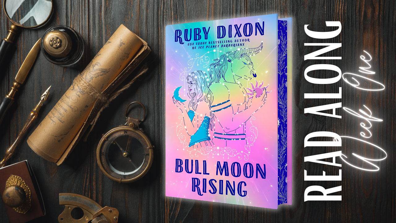 BULL MOON RISING Read Along | Week One