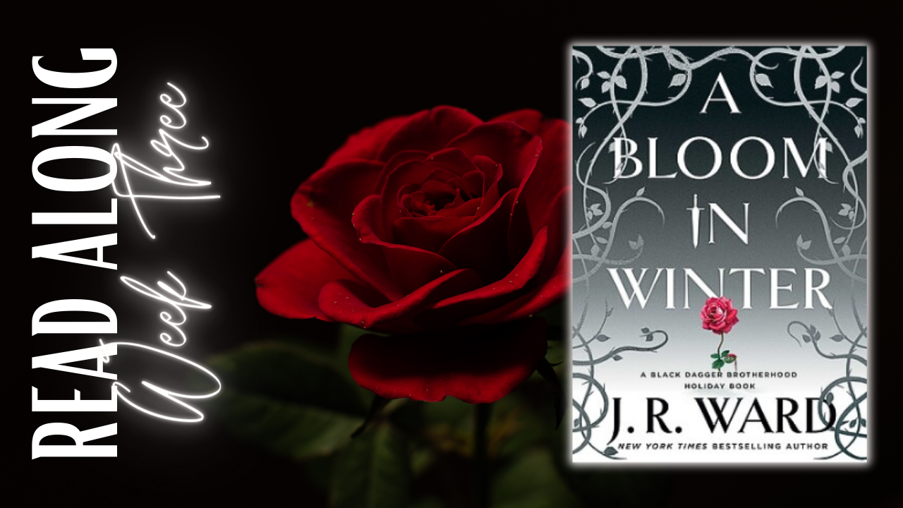 A BLOOM IN WINTER Read Along | Week Three