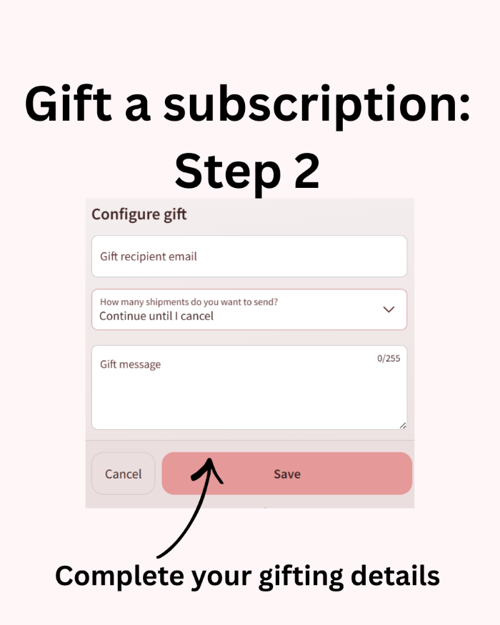 Step 2 to gift a box: Complete the gifting details