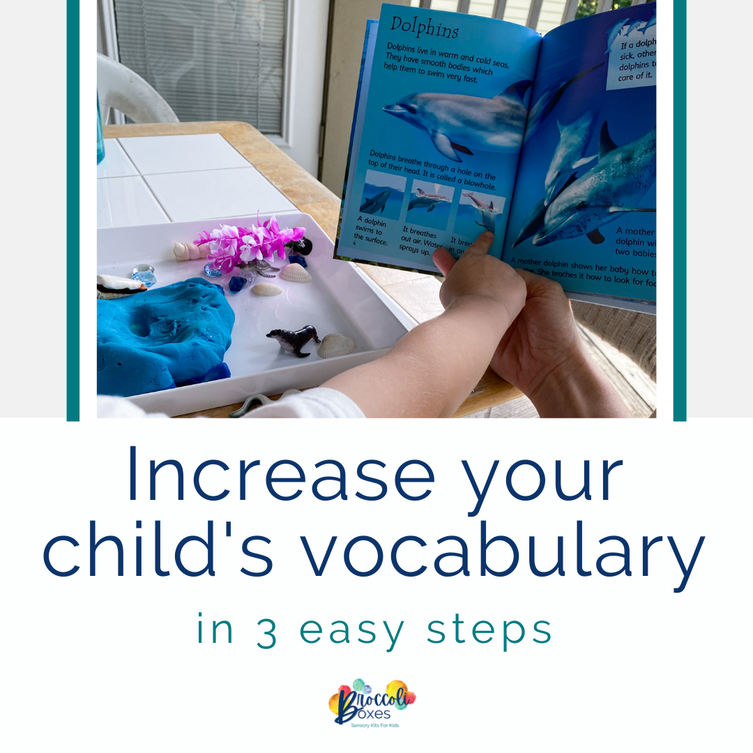 Increase your child’s vocabulary in 3 easy steps