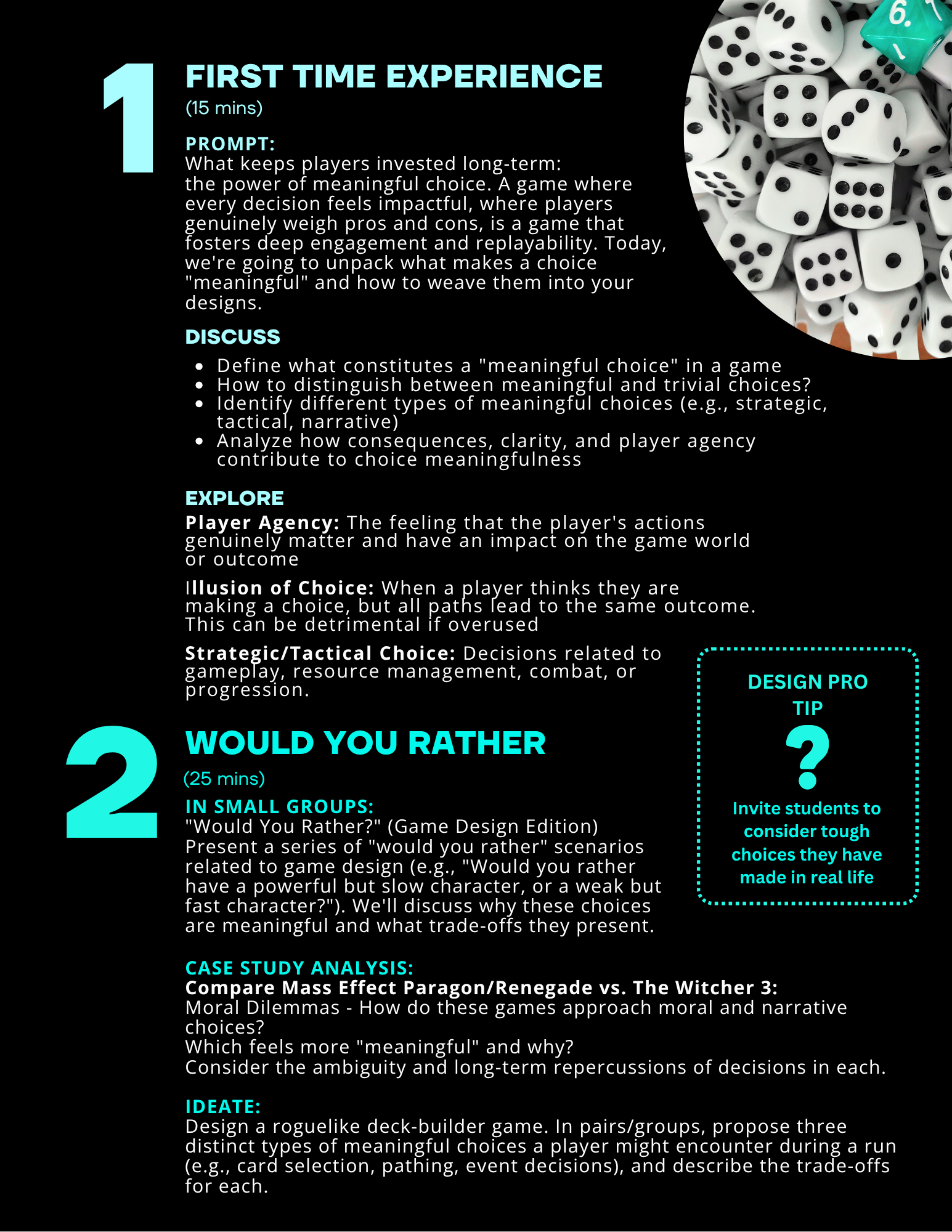 Lesson Plan for what keeps players invested long-term: the power of meaningful choice. A game where every decision feels impactful, where players genuinely weigh pros and cons, is a game that fosters deep engagement and replayability
