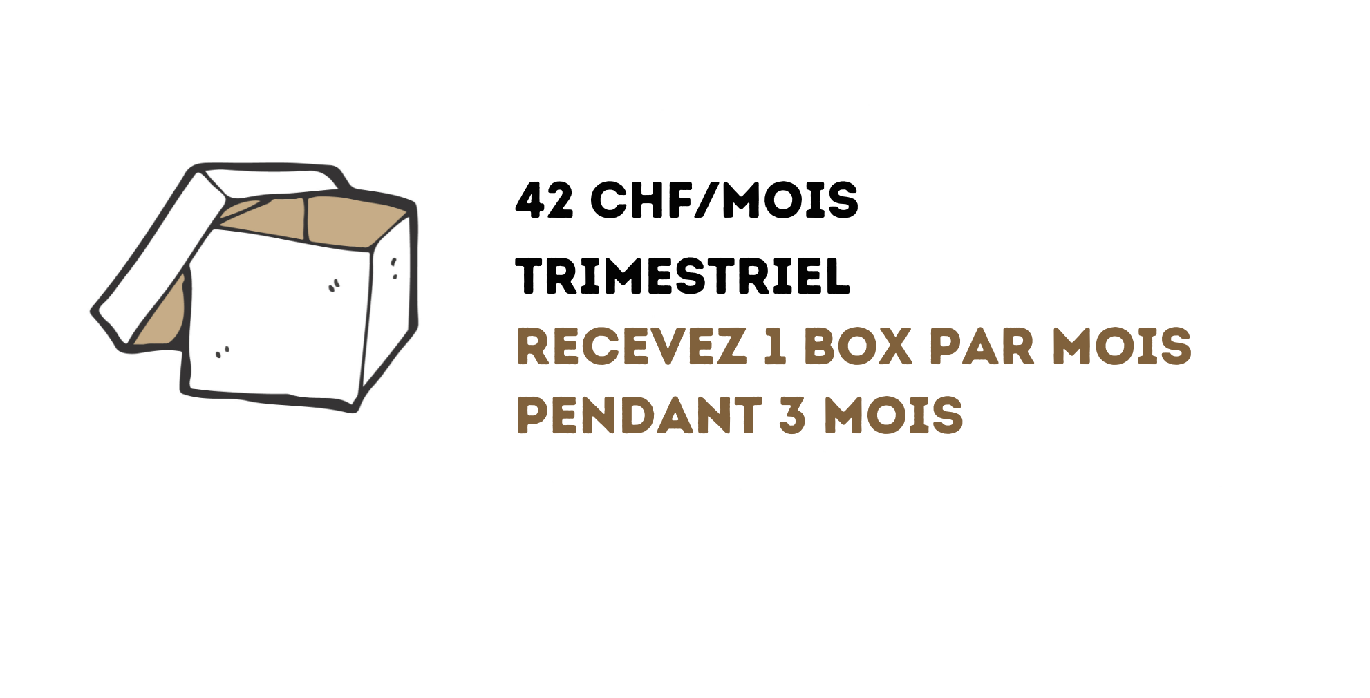 330198210101897-recevez-1-box-par-mois-pendant-6-mois-la-première-box-offerte-6-17466969840195.png