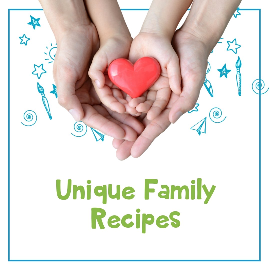Unique Family Recipes