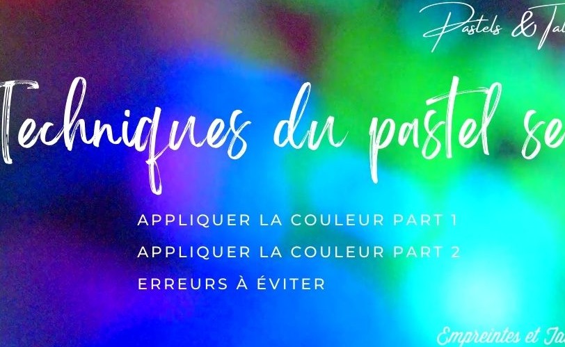 721981249929854-techniques-du-pastel-sec-1703775401311.jpg