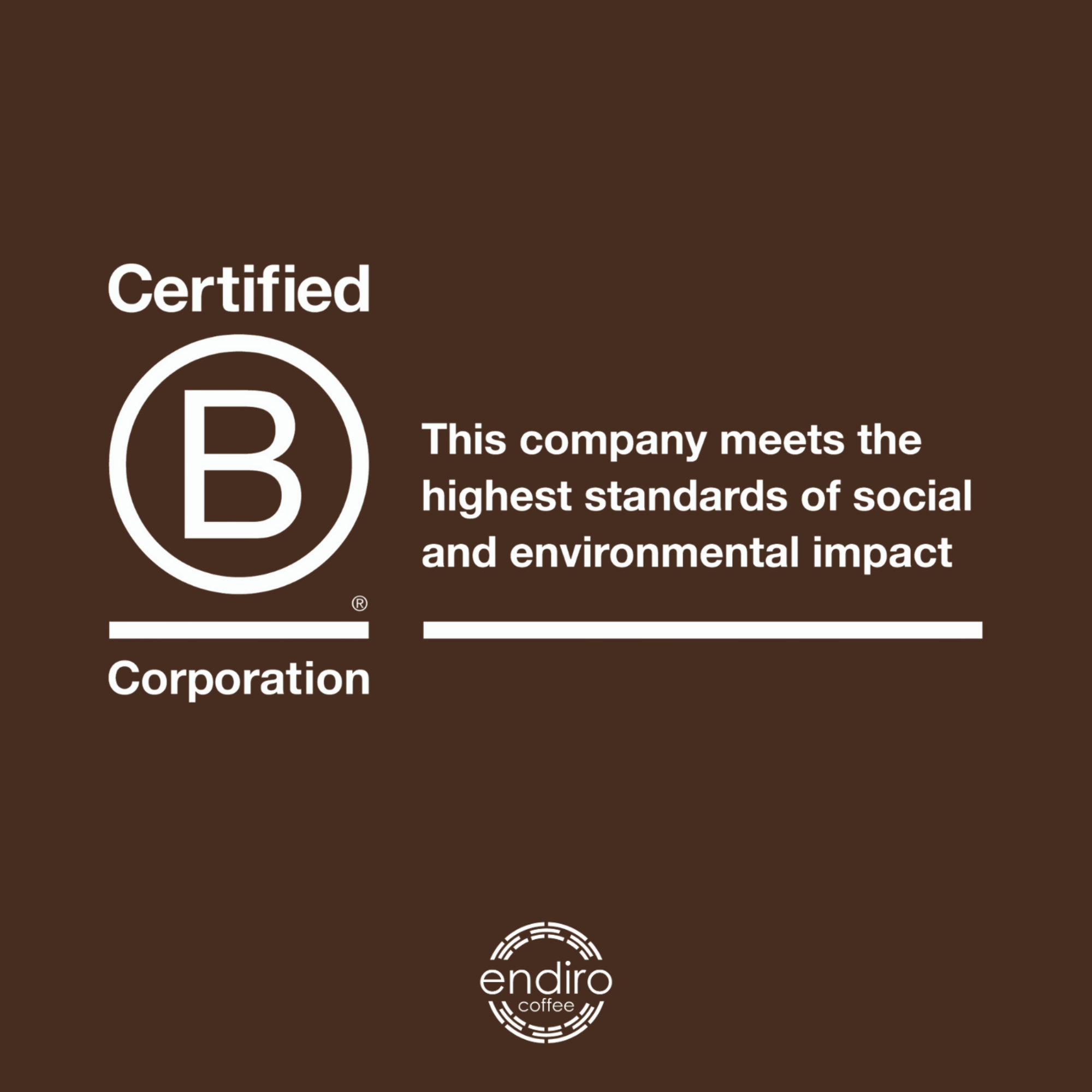 12-endiro-roastery-bcorp-tag-17464412948732.png