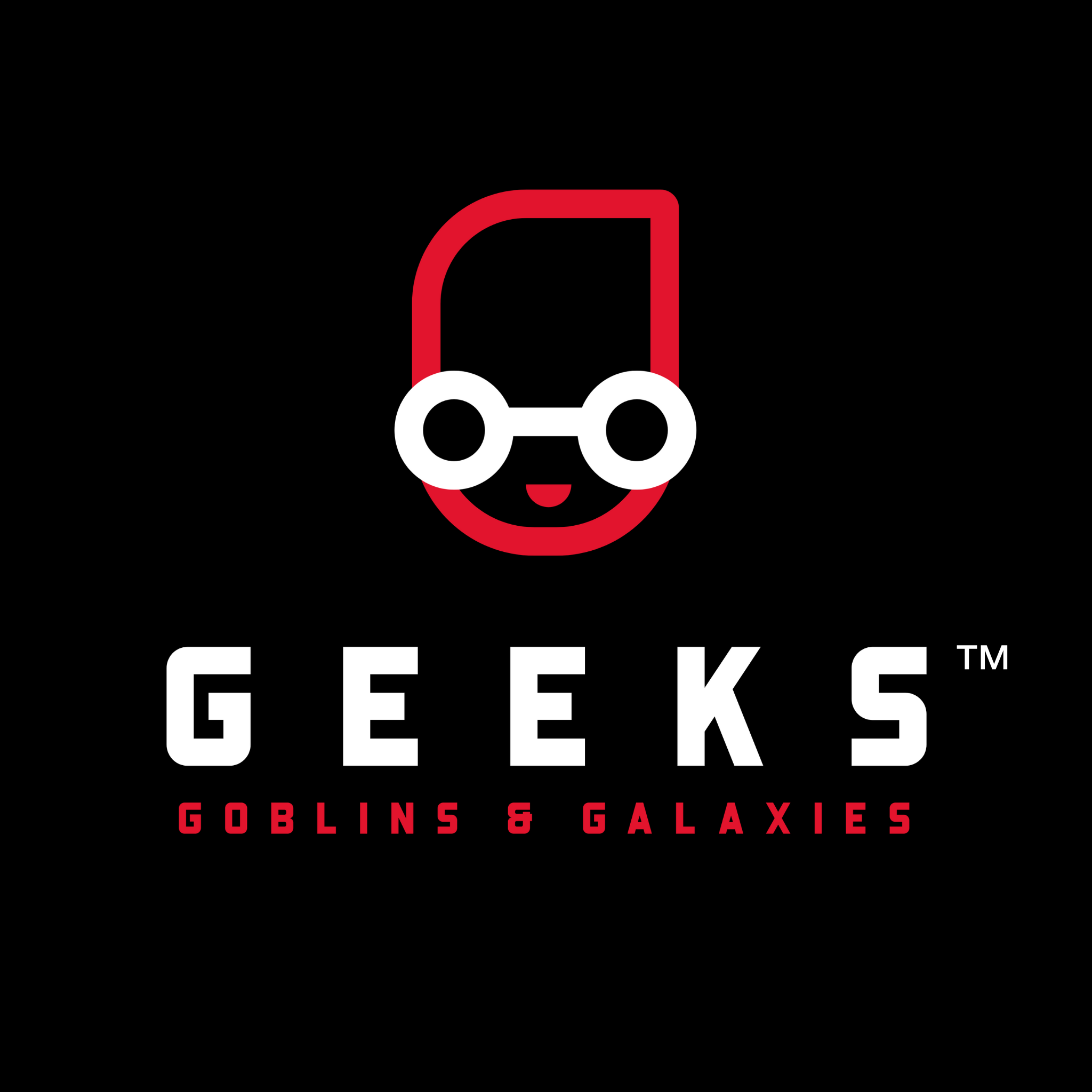 Geeks, Goblins, and Galaxies