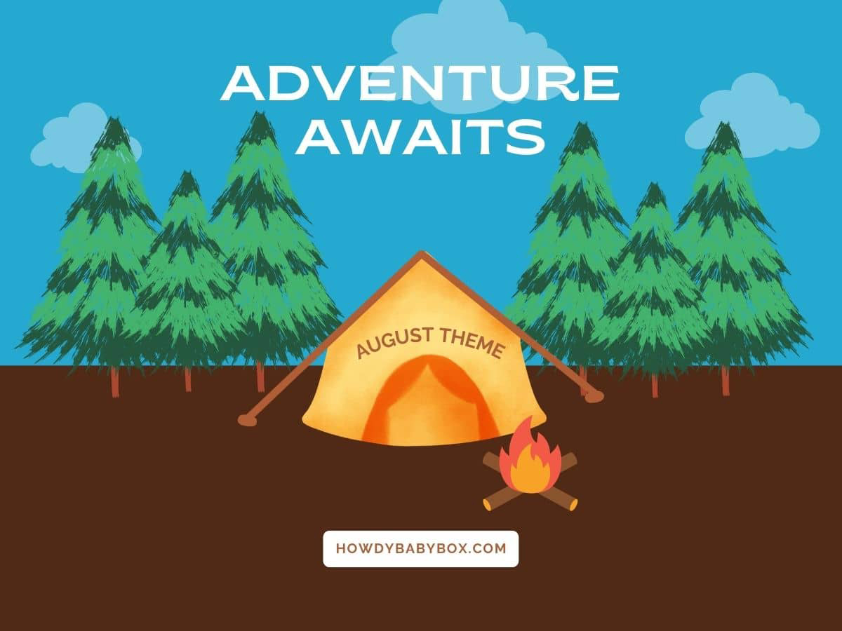 🏕️ Adventure Awaits 🏕️ Theme - August 2022