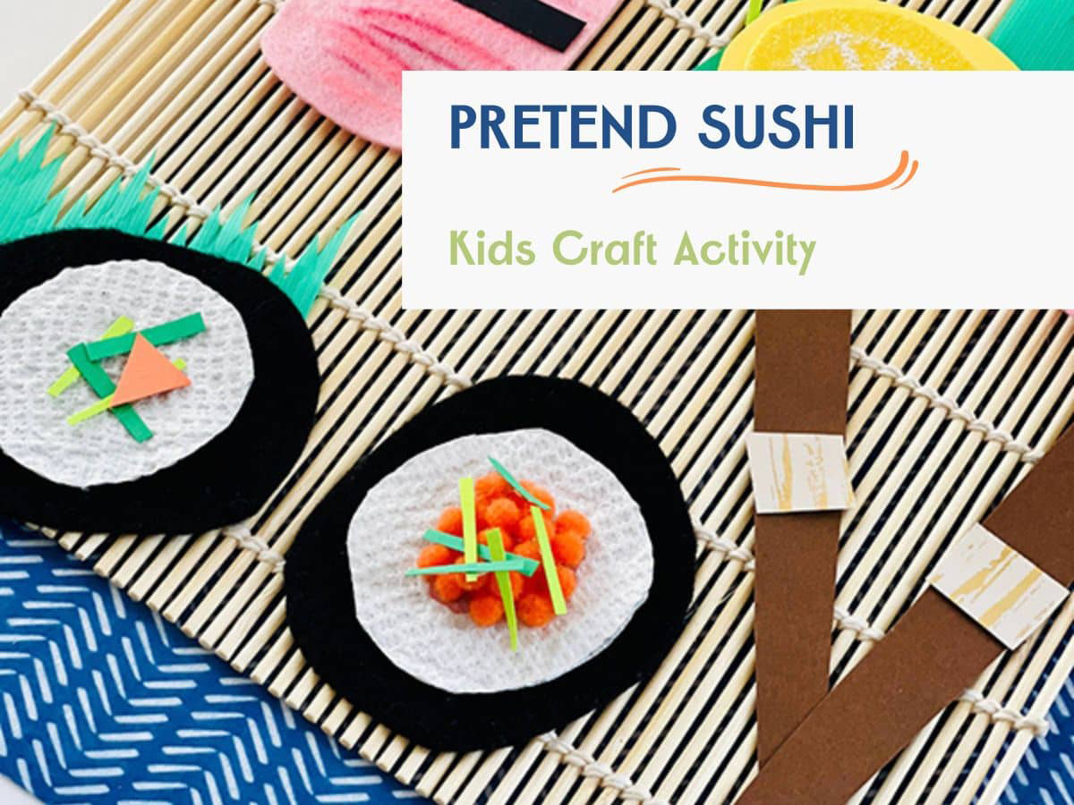 Kids Craft Activity DIY Paper Sushi