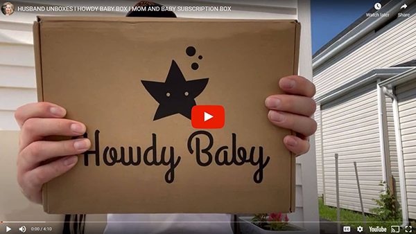 Howdy Baby Unboxing husband review May 2022