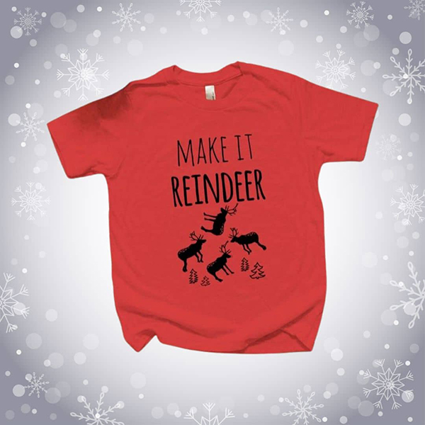 Make It Rein Deer funny winter themed t-shirt for kids