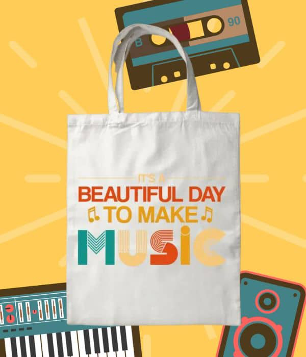 beautiful day to make music tote bag