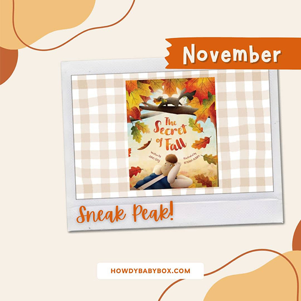 November 2024 Howdy Baby Box sneak peek 2 The Secret of Fall book for babies toddlers and kids