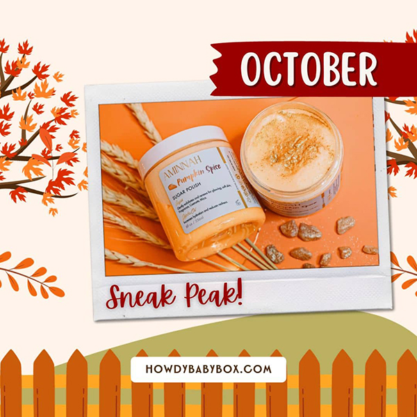 Howdy Baby Box October 2023 sneak peek 1 pumpkin spice sugar scrub for mom