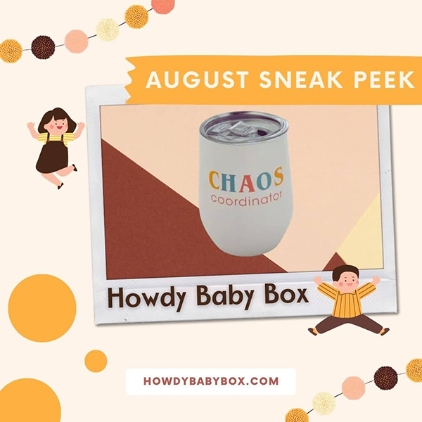 August 2023 Howdy Baby STEM inspired subscription box sneak peek 'Chaos Coordinator' tumbler for mom