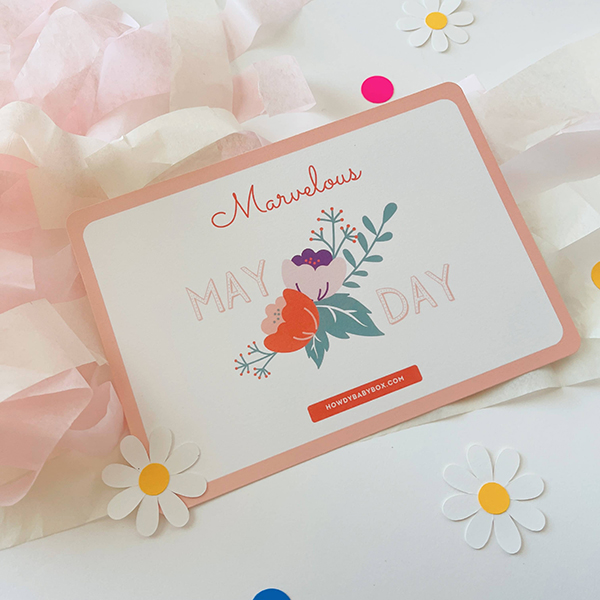 Marvelous May Day theme card from May 2024 Howdy Baby Box subscription boxes for Mother's Day