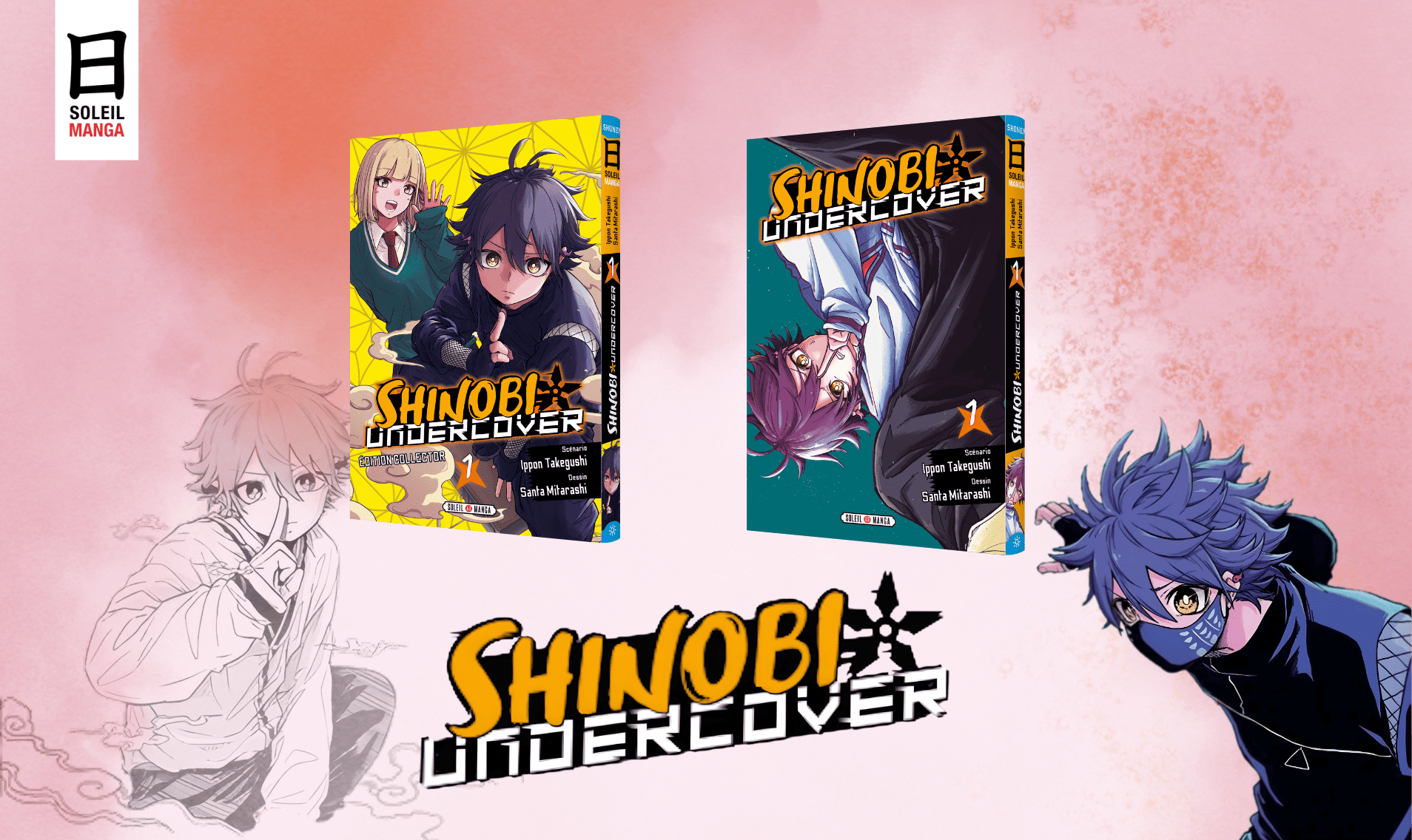 Shinobi undercover : le nouveau manga ninja phénomène