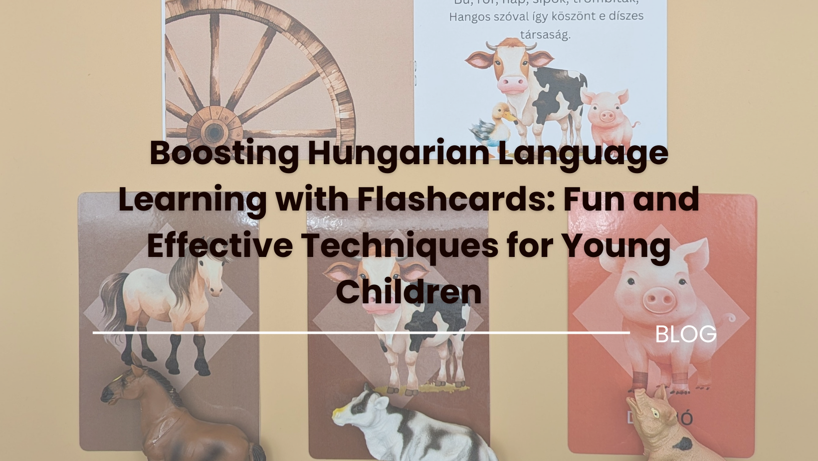 Boosting Hungarian Language Learning with Flashcards: Fun and Effective Techniques for Young Children