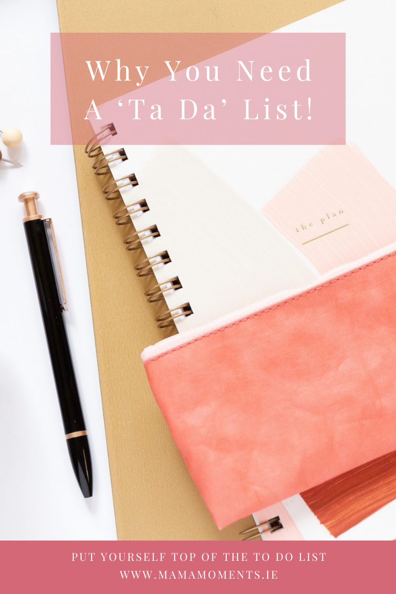 Why You Need A ‘Ta Da’ List!