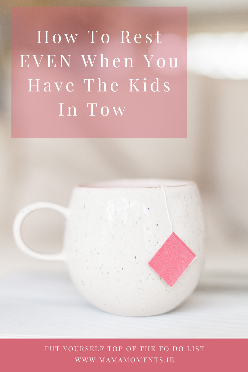 How To Rest EVEN When You Have The Kids In Tow