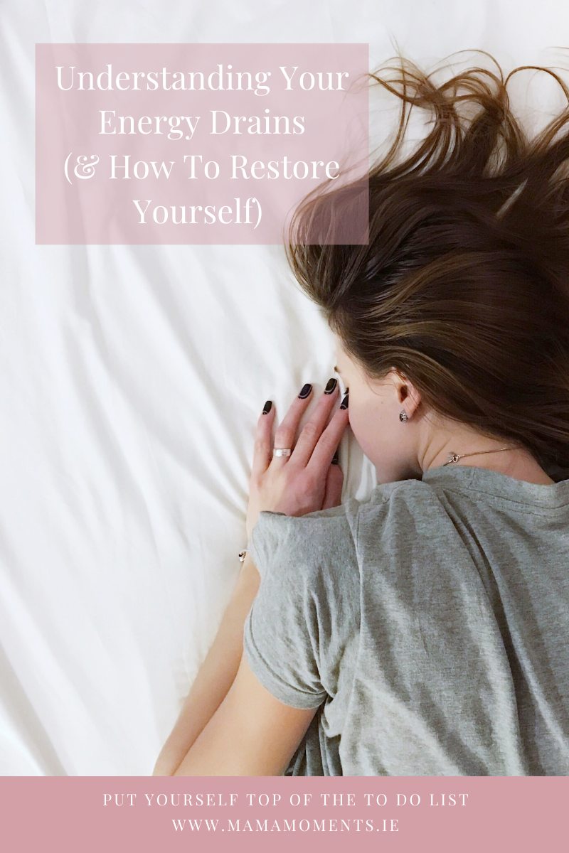 Energy Series Part 2: Understanding Your Energy Drains (& How To Restore Yourself)