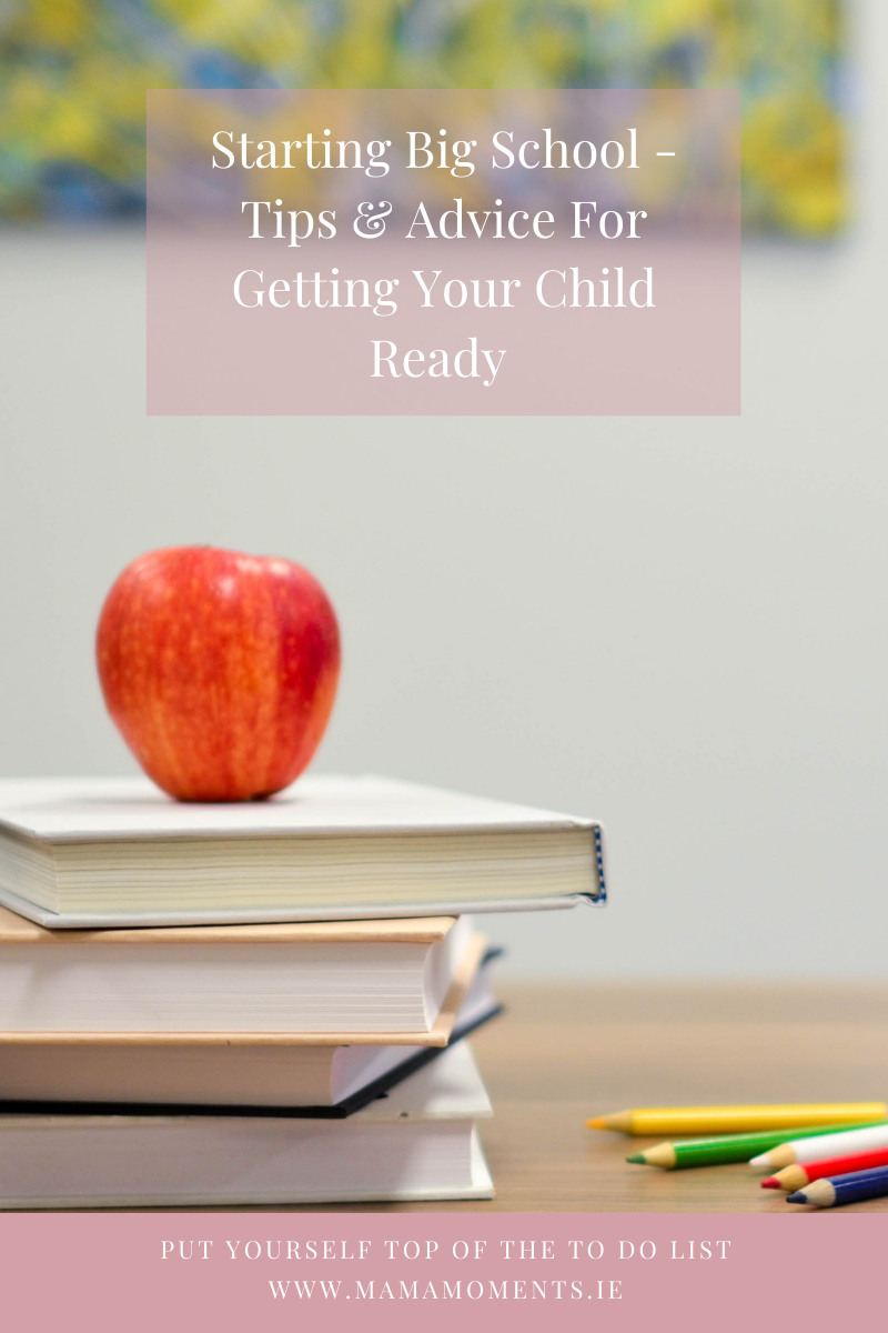 Starting Big School - Tips & Advice For Getting Your Child Ready 