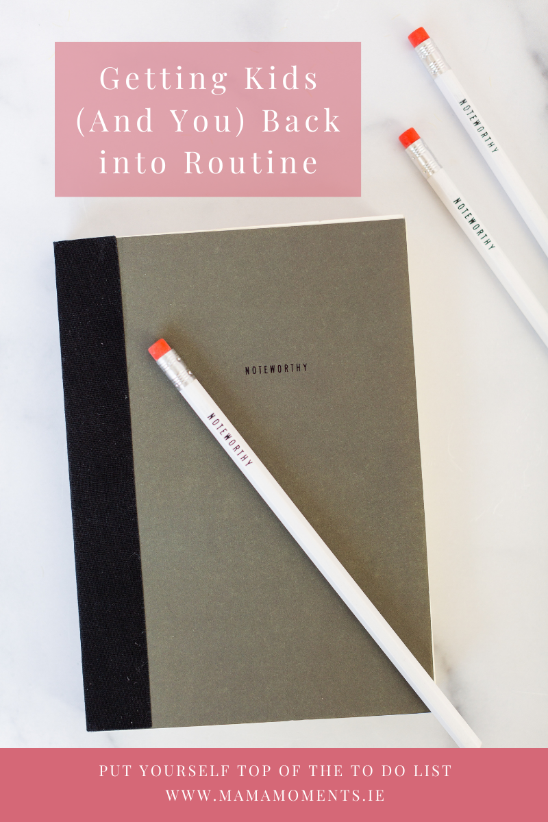Getting Kids (And You) Back into Routine