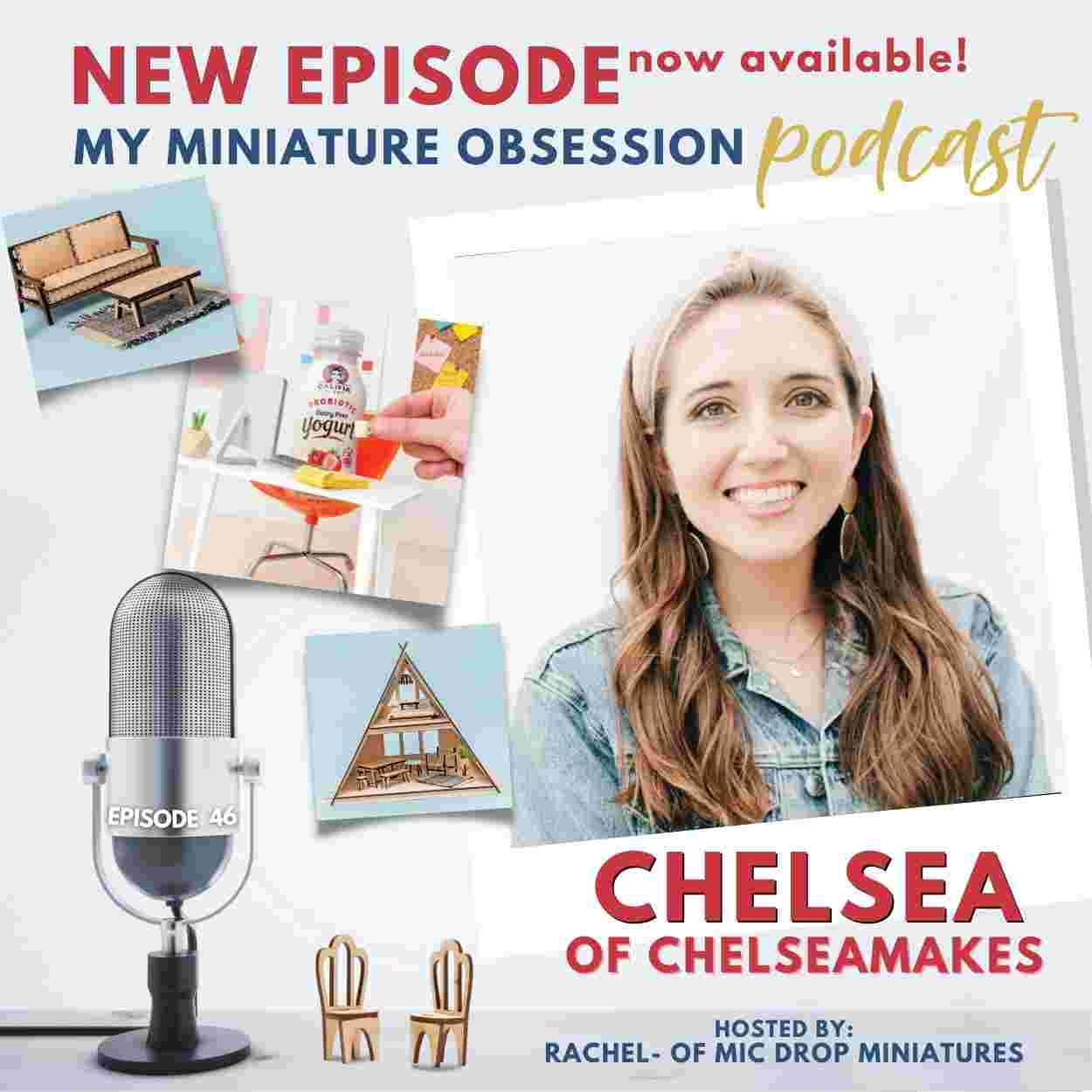 Dollhouse Miniature Podcast Chelseamakes Dollhouse Miniature Podcast