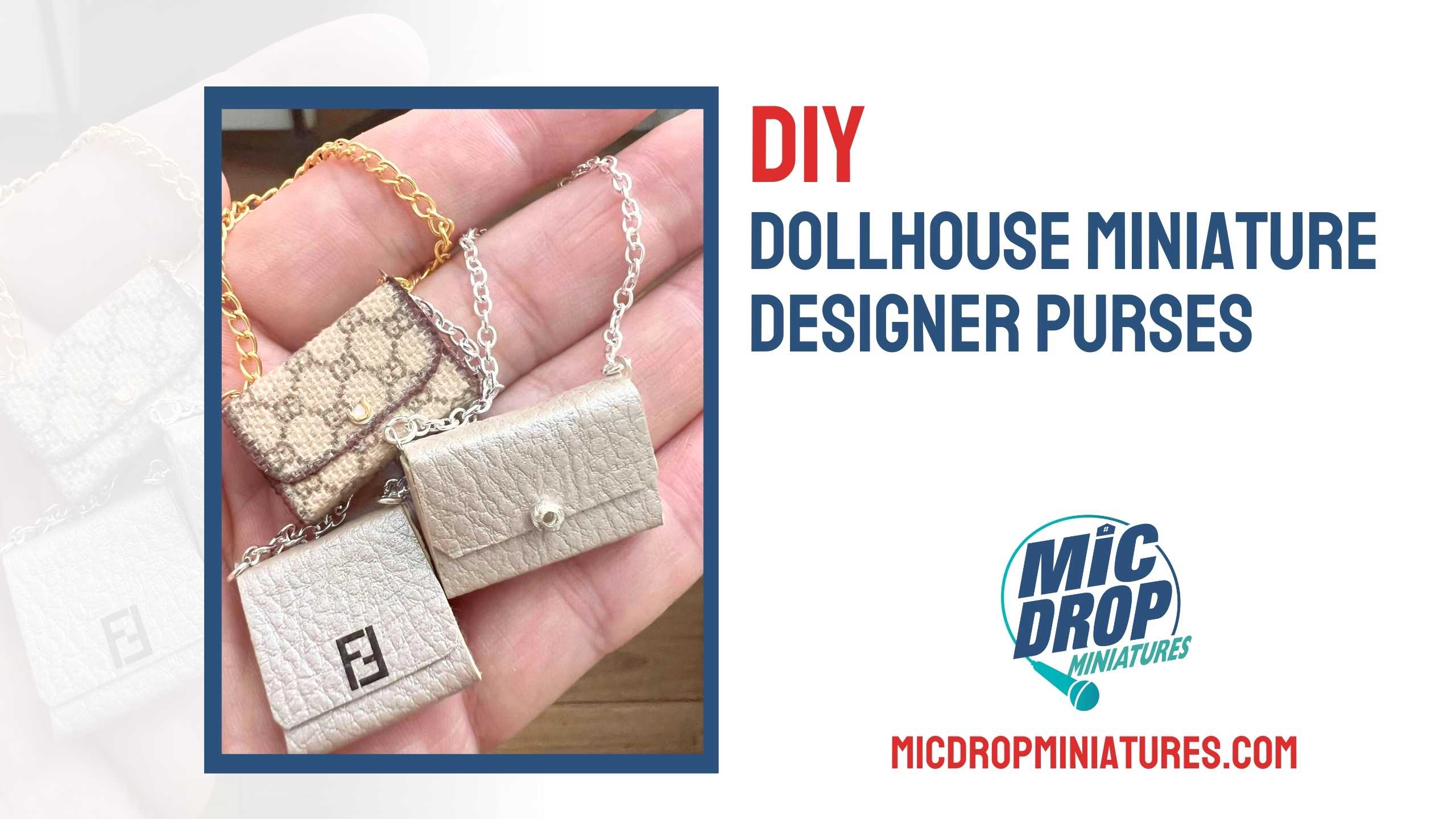 Dollhouse Miniature DIY Designer Purses