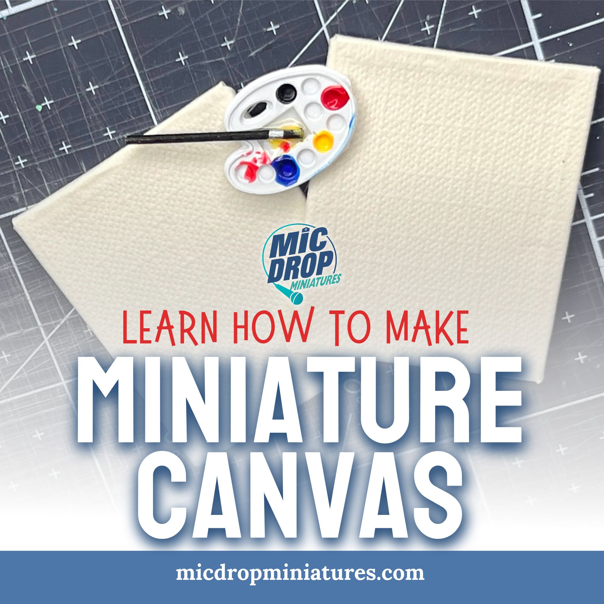 How to Make Miniature Canvas