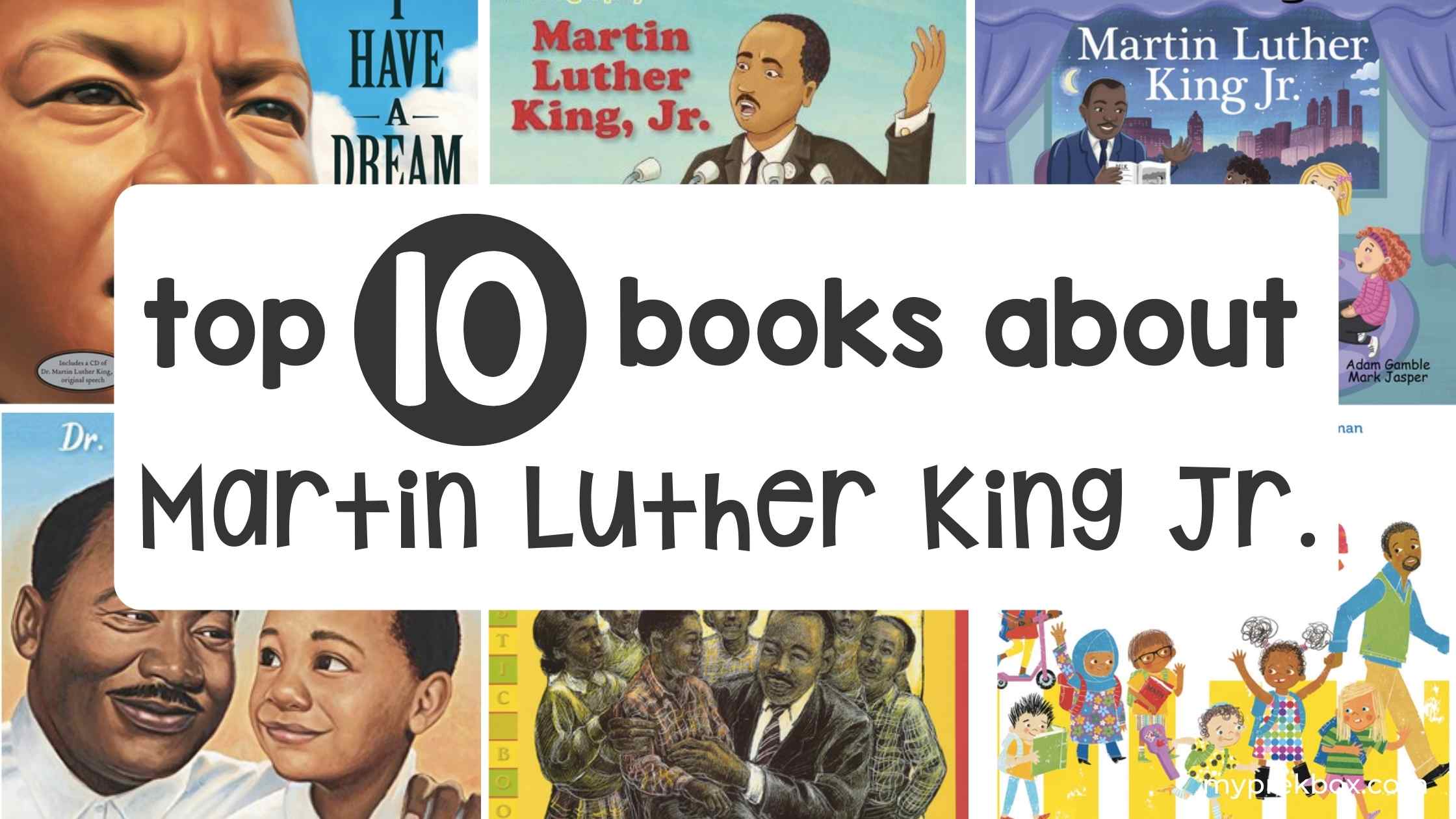 Top 10 Martin Luther King Jr. Books for Preschoolers