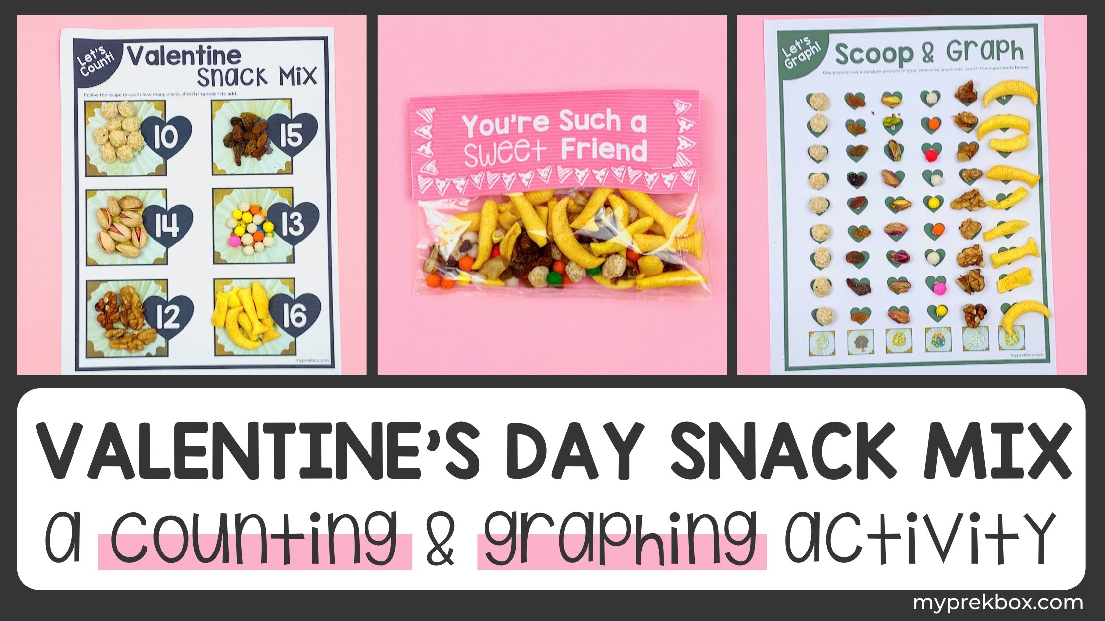 Valentine’s Day Snack Mix & Graph Activity