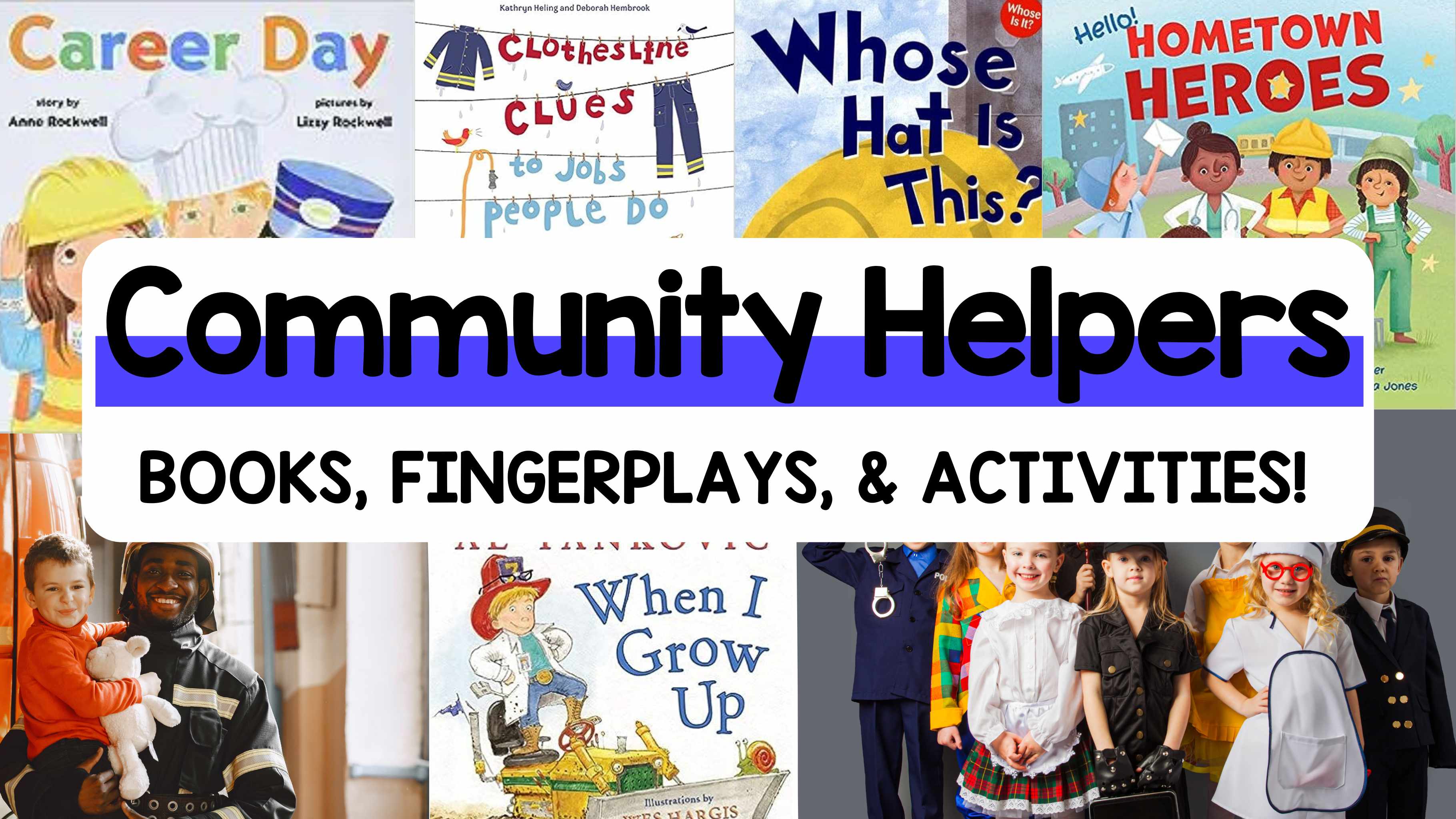 Best Community Helper Books, Fingerplays, and Activities for Preschoolers