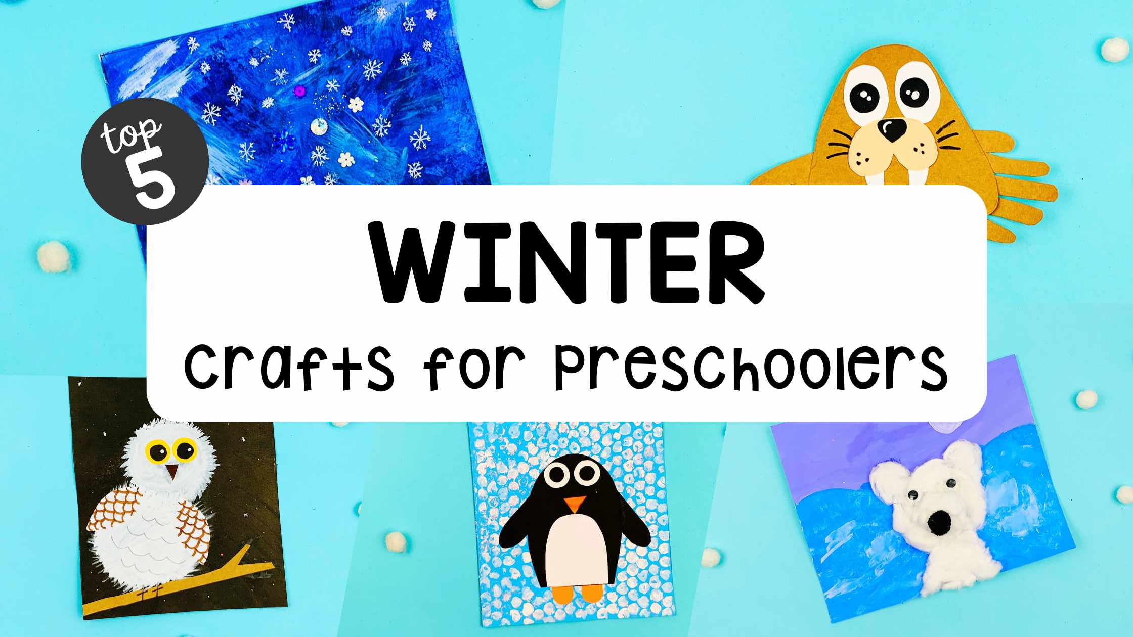 5 Easy Winter Crafts for Kids