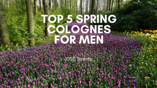 The Top 5 Spring 2020 Colognes For Men