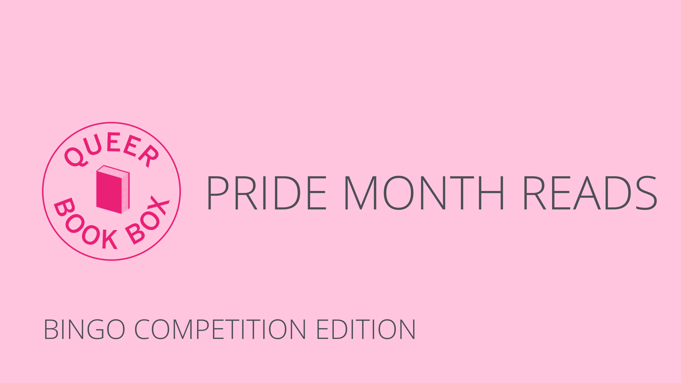 Pride Month Reads: Bingo competition edition!