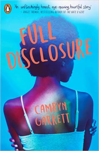 Book cover of Full Disclosure by Camryn Garrett