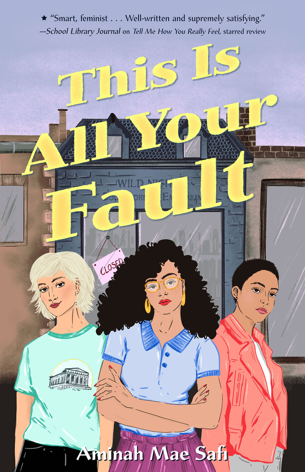 Book cover of This is All Your Fault by Aminah Mae Safi