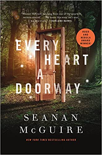 Cover of Every Heart a Doorway by Seanan McGuire