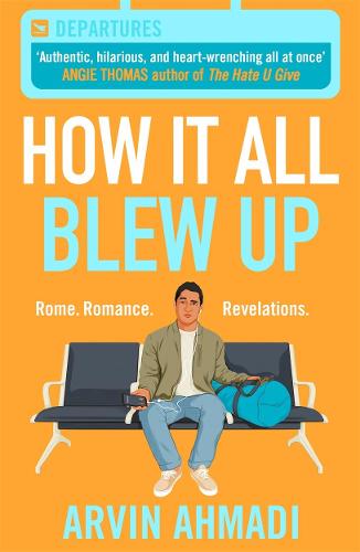 Book cover of How it all Blew Up by Arvin Ahmadi