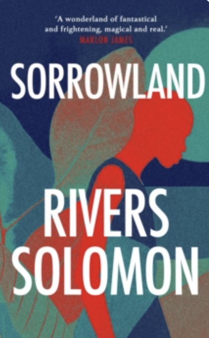 Cover of Sorrowland by Rivers Solomon