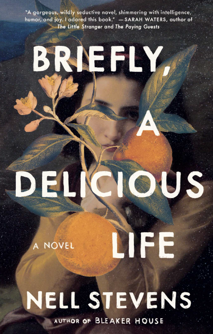 Cover of Briefly, A Delicious Life