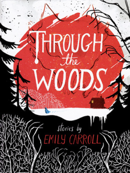 Cover of Through The Woods