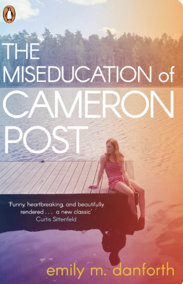 The cover of The Miseducation of Cameron Post. A girl sits on a dock with an overlay of orange and pink.