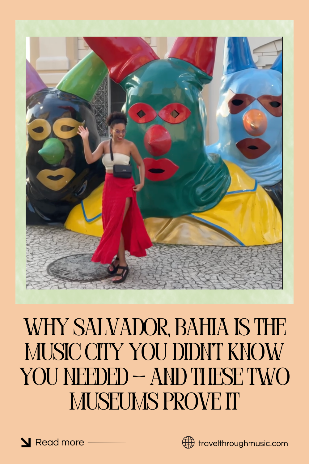 🎶 Why Salvador, Bahia Is the Music City You Didn’t Know You Needed — and These Two Museums Prove It